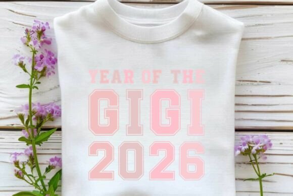Year of the Gigi 2026 SVG T-shirt Design